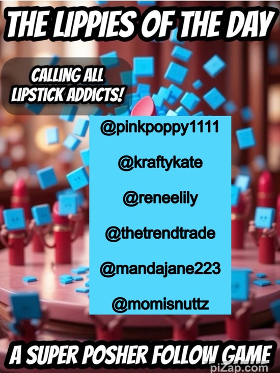 THE LIPPIE Other - 6/11💄HAPPY THURSDAY💄LIPPIES ARE HERE ♥️. Come share with us 🥰
